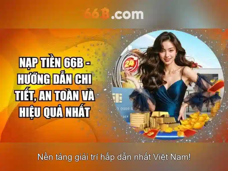 Khám Phá Các Tựa Game Slot Nổi Bật Tại 66B