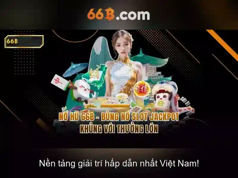 Ưu Đãi Slot 66B