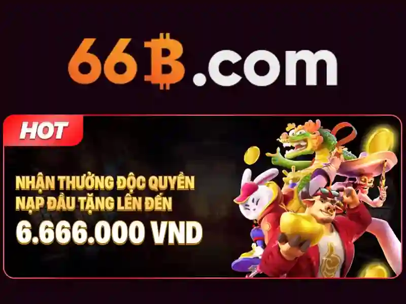 Trải Nghiệm Slot 66B